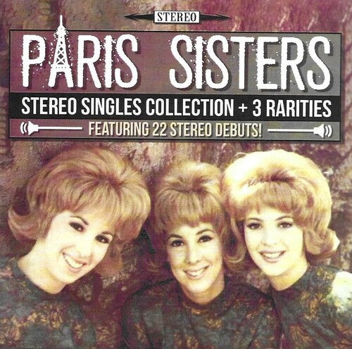 The Paris Sisters: Stereo Singles Collection & 3 Rarities - CD