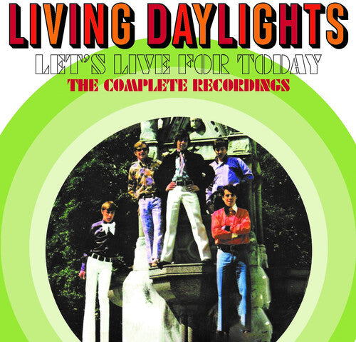 Living Daylights: Let's Live For Today: Complete Recordings - CD