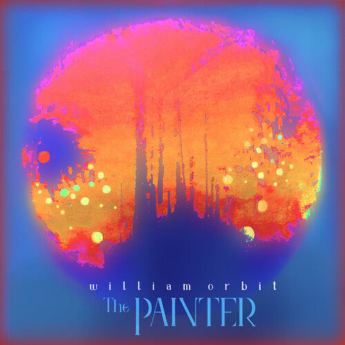 William Orbit: The Painter -VINYL