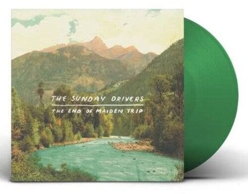 The Sunday Drivers: The End Of Maiden Trip - Green Transparent Vinyl -VINYL