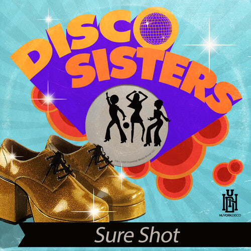 Disco Sisters: Sure Shot - COMPACT DISCS