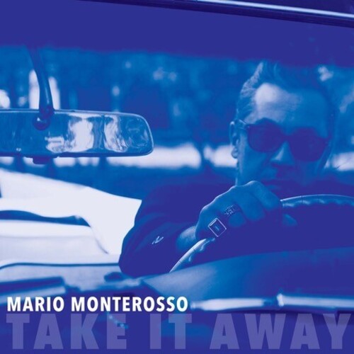 Mario Monterosso: Take It Away - COMPACT DISCS