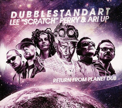 Dubblestandart / Perry, Lee / Ari Up: Return From Planet Dub -VINYL