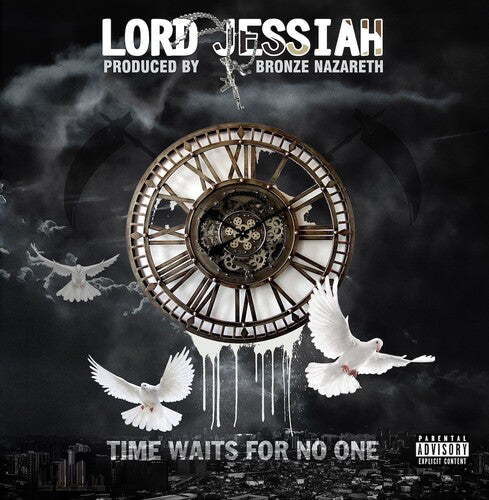 Lord Jessiah X Bronze Nazareth: Time Waits For No One -VINYL