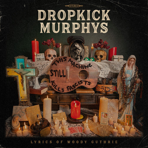 Dropkick Murphys: This Machine Still Kills Fascists -VINYL