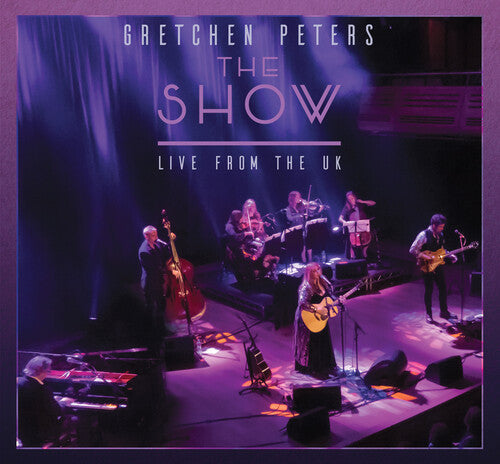 Gretchen Peters: The Show - Live from the UK - CD