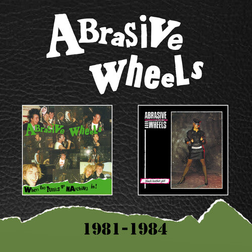 Abrasive Wheels: 1981-1984: Expanded Set - CD