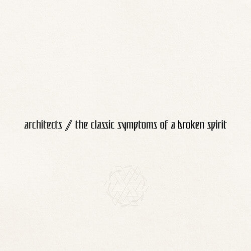 Architects: the classic symptoms of a broken spirit -VINYL