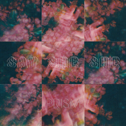 Say She She: Prism -VINYL