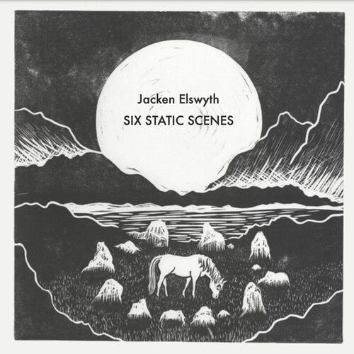 Jacken Elswyth: Six Static Scenes - COMPACT DISCS
