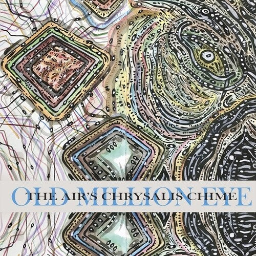 Old Million Eye: Air's Chrysalis Chime -VINYL