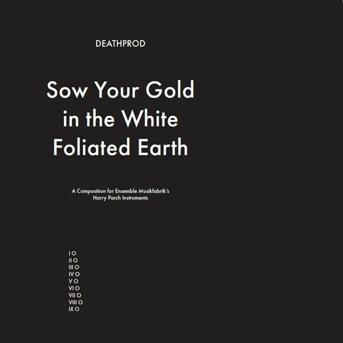Deathprod: Sow Your Gold In The White Foliated Earth -VINYL