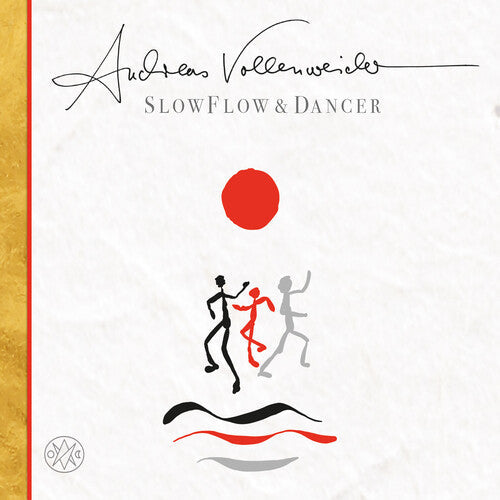 Andreas Vollenweider: Slow Flow / Dancer - { VINYL }