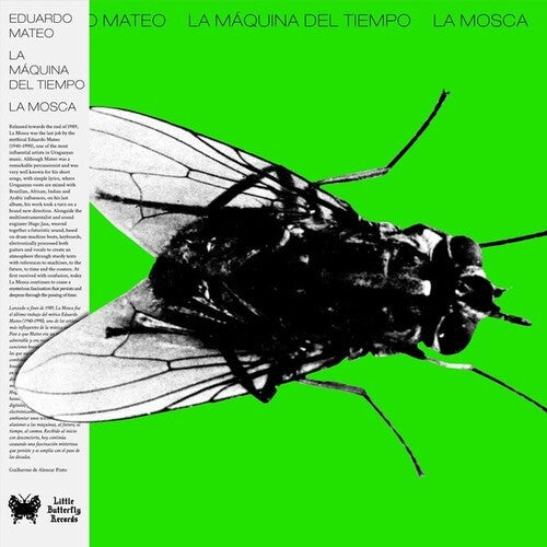 Eduardo Mateo: La Maquina Del Tiempo La Mosca -VINYL