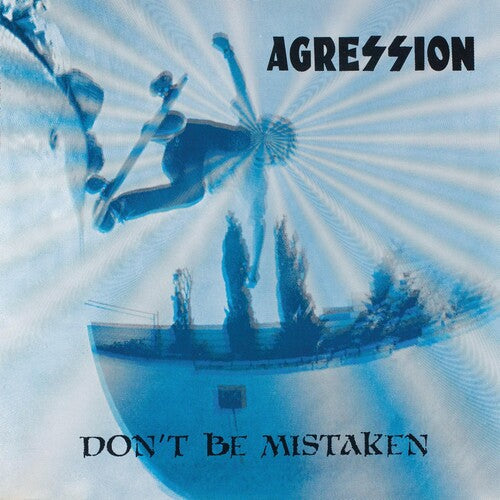 Agression: Don't Be Mistaken -VINYL