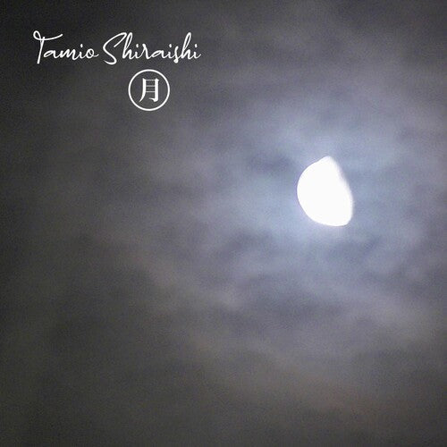 Tamio Shiraishi: Moon - COMPACT DISCS