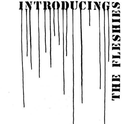 Fleshies: Introducing The -VINYL