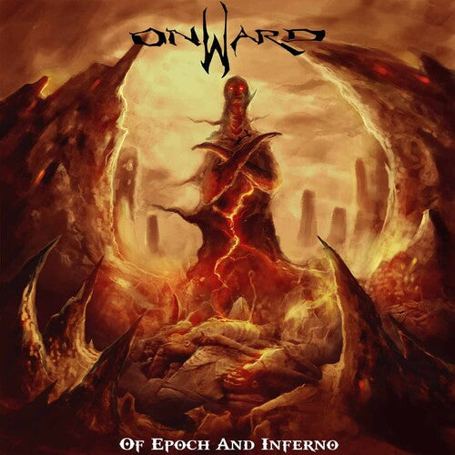 Onward: Of Epoch & Inferno - COMPACT DISCS