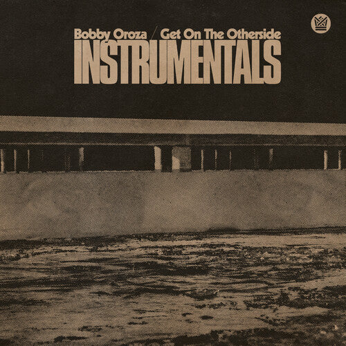Bobby Oroza: Get On The Otherside (Instrumentals) - Green -VINYL
