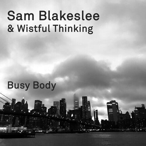 Sam Blakeslee: Busy Body - COMPACT DISCS