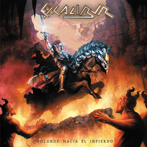 Excalibur: Volando Hacia El Infierno - COMPACT DISCS