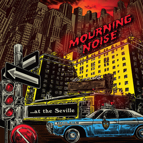 Mourning Noise: At The Seville - 7-INCH SINGLE