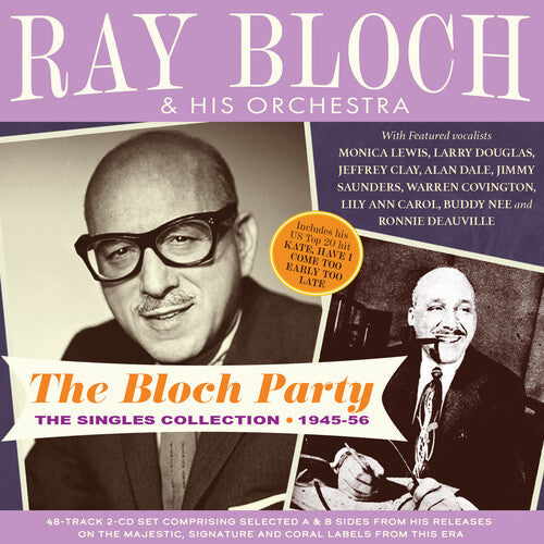 Bloch, Ray & His Orchestra: The Bloch Party: The Singles Collection 1945-56 - COMPACT DISCS