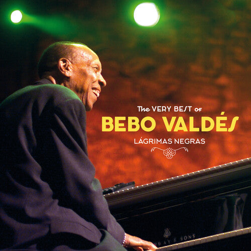 Bebo Valdes: Lagrimas Negras: The Very Best Of Bebo Valdes - 180-Gram Vinyl -VINYL