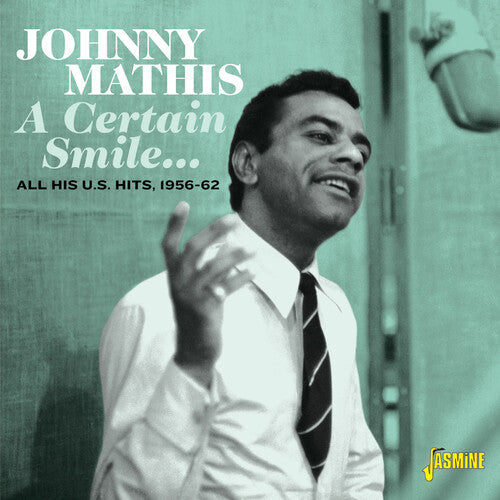 Johnny Mathis: A Certain Smile...All His U.S. Hits, 1956-62 - COMPACT DISCS
