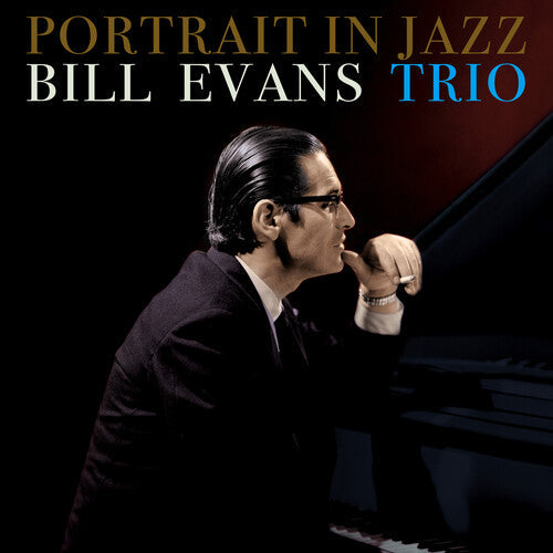 Bill Evans Trio: Portrait In Jazz - Limited 180-Gram Blue Colored Vinyl with Bonus Track -VINYL