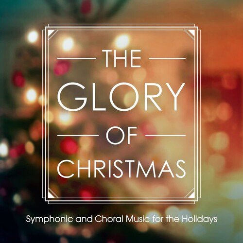 Various Artists: Glory of Christmas - COMPACT DISCS