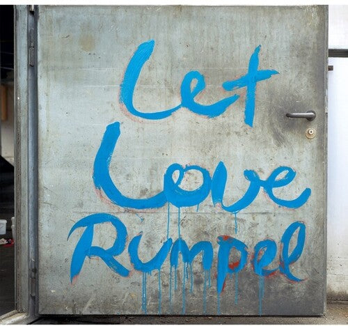 Kalabrese: Let Love Rumpel (Part 2) - { VINYL }