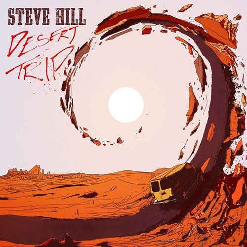 Steve Hill: Desert Trip - COMPACT DISCS