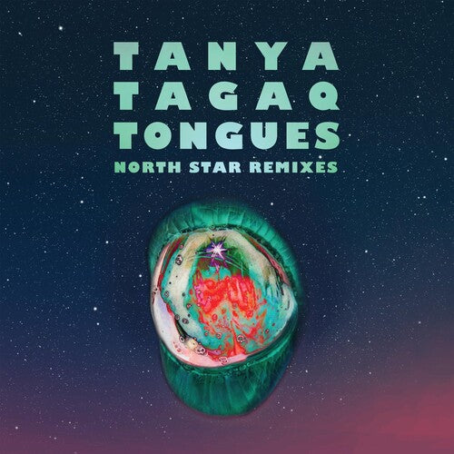Tanya Tagaq: TONGUES NORTH STAR REMIXES - { VINYL }