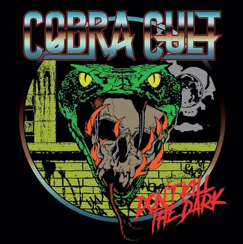 Cobra Cult: Dont Kill The Dark - CD
