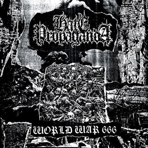 Hate Propaganda: World War 666 - 10-inch Vinyl -VINYL