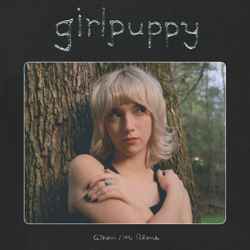 Girlpuppy: When I'm Alone -VINYL