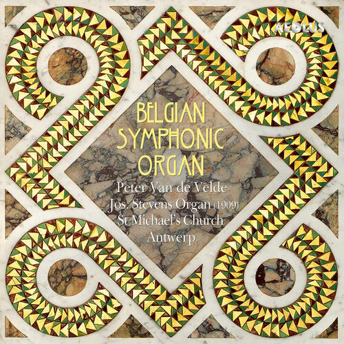 Peter Van de Velde: Belgian Symphonic Organ - COMPACT DISCS