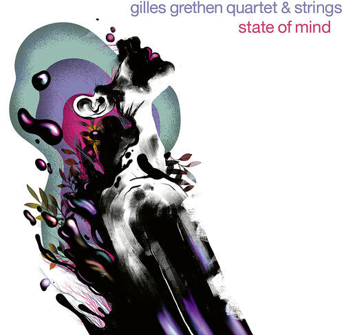 Gilles Grethen Quartet & Strings: State of Mind - COMPACT DISCS