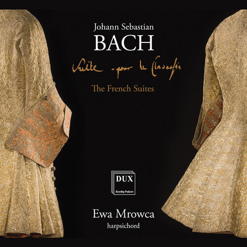Ewa Mrowca: The French Suites - COMPACT DISCS