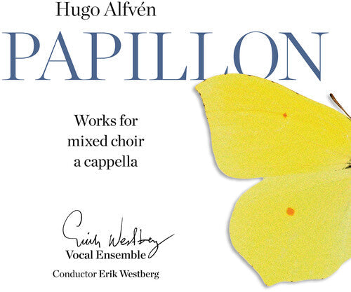 Westberg: Papillon: Works for Mixed Choir a Cappella - COMPACT DISCS