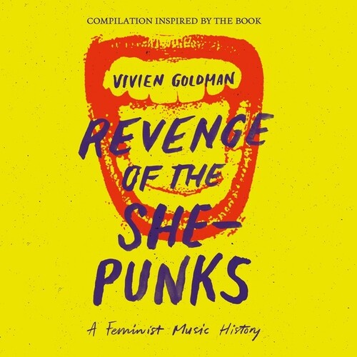 Various Artists: Revenge Of The She-Punks: Compilation Inspired By The Book By Vivien Goldman -VINYL