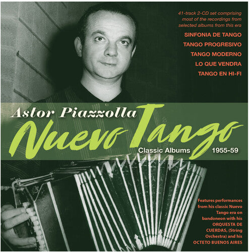 Astor Piazzolla: Nuevo Tango: Classic Albums 1955-59 - COMPACT DISCS