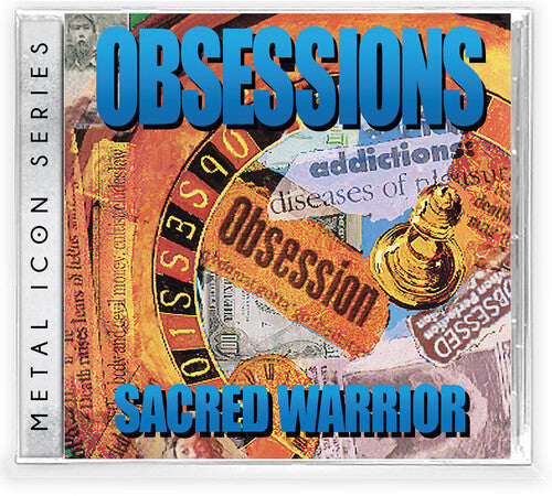 Sacred Warrior: Obsessions - COMPACT DISCS