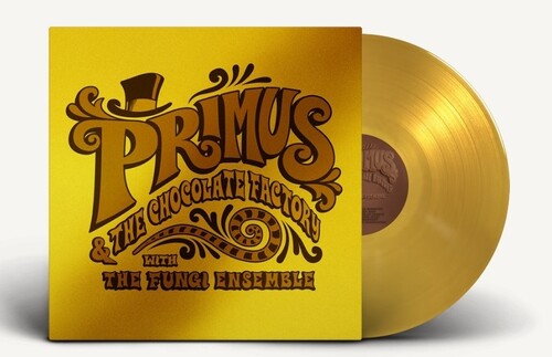 Primus: Primus & The Chocolate Factory With The Fungi Ensemble -VINYL