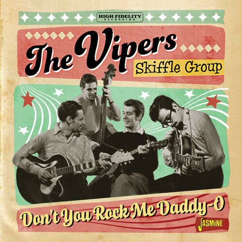 The Vipers Skiffle Group: Don't You Rock Me Daddy-O - CD