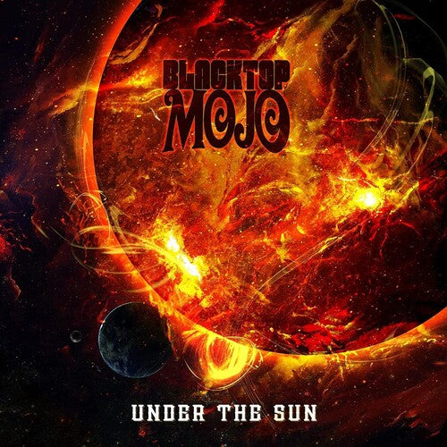 Blacktop Mojo: Under the Sun - { VINYL }