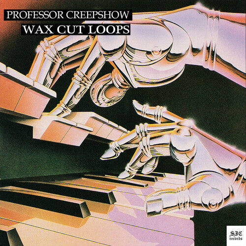 Professor Creepshow: Wax Cut Loops -VINYL