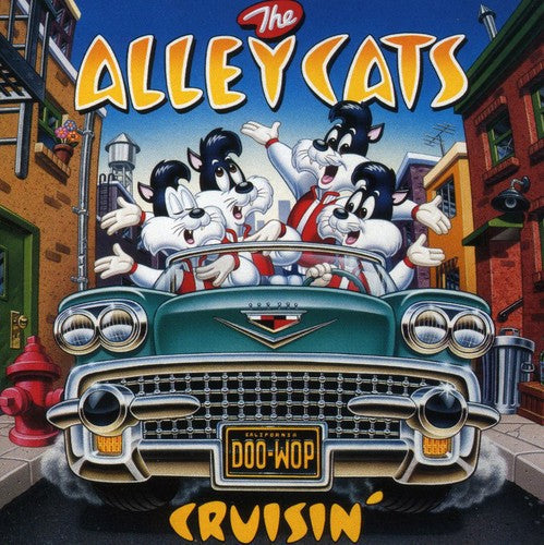 The Alley Cats: Cruisin' - COMPACT DISCS