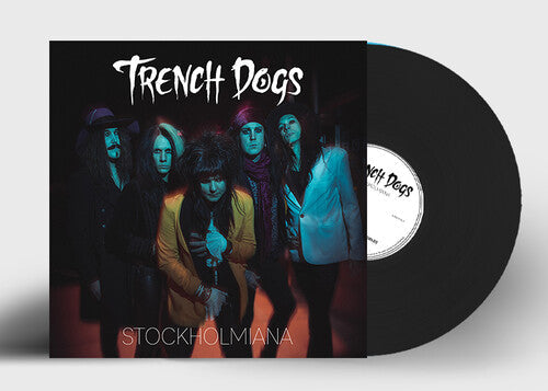 Trench Dogs: Stockholmiana - { VINYL }